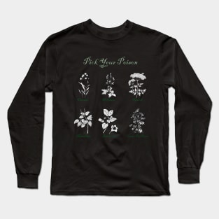 Pick Your Poison Long Sleeve T-Shirt